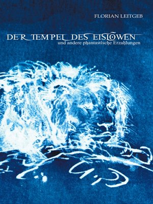 cover image of Der Tempel des Eislöwen